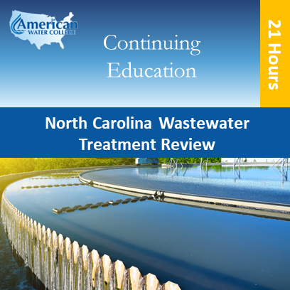 North Carolina Wastewater Treatment Review (21 hours)