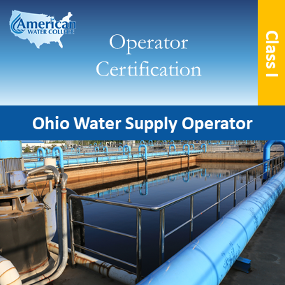 Ohio Water Supply Operator Exam Preparation Class I