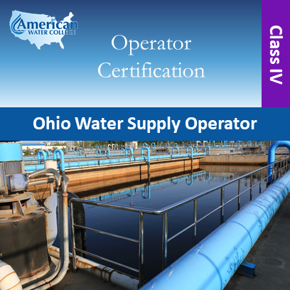Ohio Water Supply Operator Exam Preparation Class IV