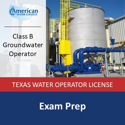 Texas Class B Groundwater Exam Prep