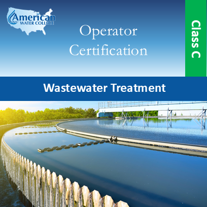 Wastewater Treatment Exam Preparation Class C